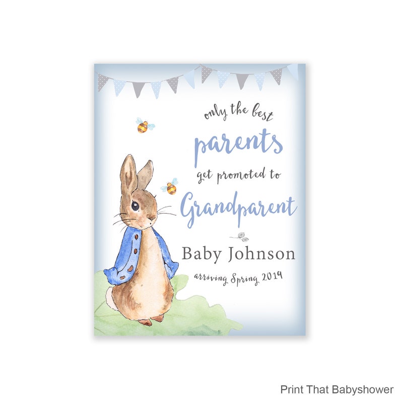May include: A baby announcement card with a watercolour illustration of Peter Rabbit. The text says "only the best parents get promoted to Grandparent", with the baby's name and the expected arrival date.
