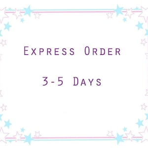 Express Making time - 3-5 days (NO DISCOUNTS) (Do NOT use on latex/pvc orders)