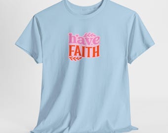 Faith-Inspired Heavy Cotton Tee: Unisex Inspirational Quote Shirt