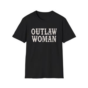 Outlaw Woman Unisex Softstyle T-Shirt