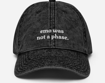 emo was not a phase Vintage Cotton Twill Cap