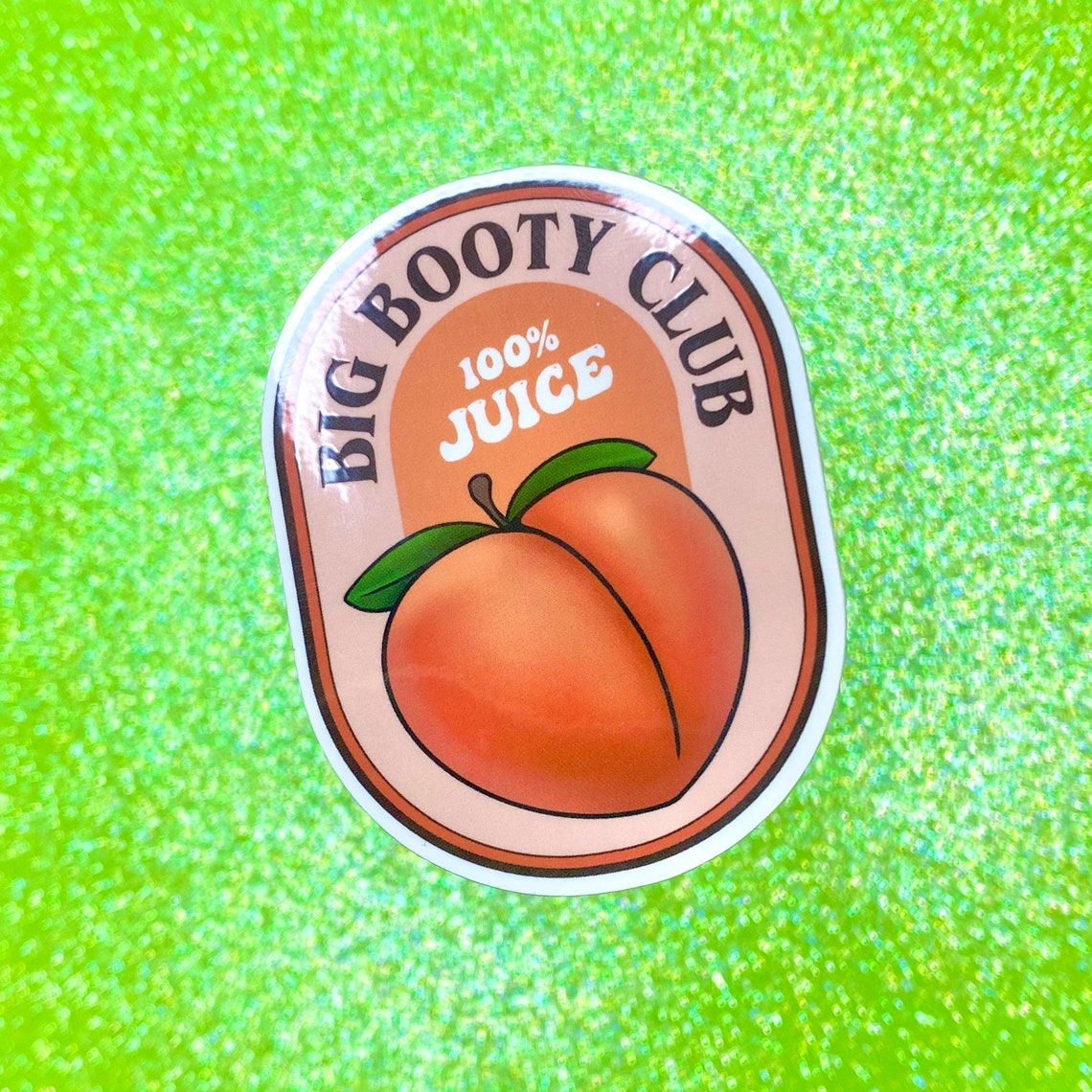 Big Booty Club Peach Sticker Etsy