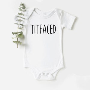 Titfaced Onesie®, Breastfeeding Baby Bodysuit, Funny Baby Shower Gift, Unisex Baby Clothing, Custom Made