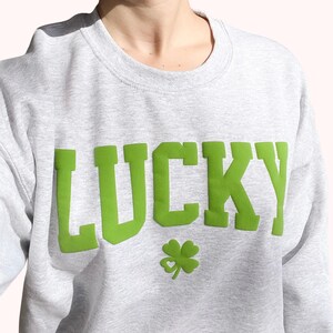 Lucky Puff Print Sweater St. Patrick&#39;s Day Crewneck Four Leaf Clover Sweater Make Your Own Luck st Paddy&#39;s Day Embossed Lucky Shirt