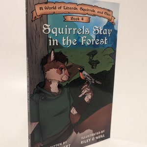 Autographed Copy of Squirrels Stay in the Forest Personalized and Signed by the Author (Book 4)