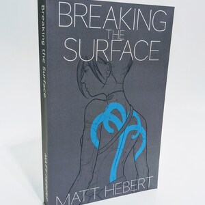 Autographed Copy of Breaking the Surface Personalized and Signed by the Author (Book 2)