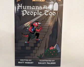 Autographed Copy of Humans Are People Too Personalized and Signed by the Author (Book 2)
