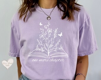 Reading Shirt, One More Chapter Tshirt, Teacher Book T-shirt, Librarian Shirts, Book Lover Gift, Literary Shirt, Reading Tshirt,