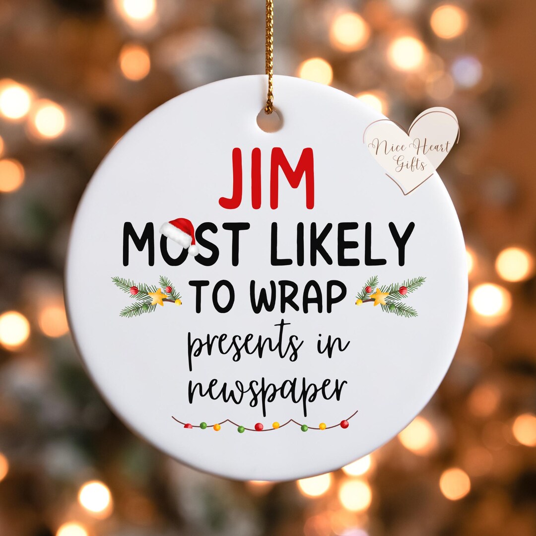 Most Likely to Ornaments, Personalized Christmas Family Ornaments