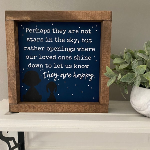 Perhaps they are not stars in the sky Wooden Sign | Eskimo Proverb | Charlie Brown and Snoopy |  Sympathy/Grief Gift | Lost Loved Ones Gift