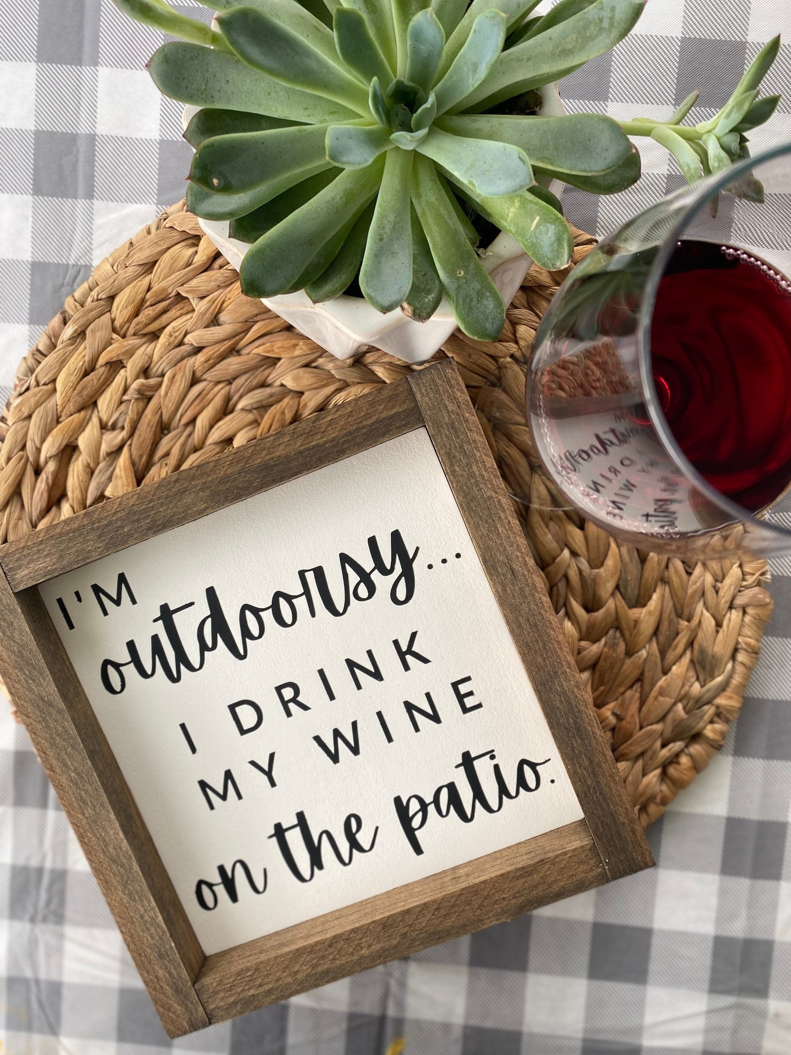 I'm Outdoorsy...I Drink My Wine on the Patio Sign Hand | Etsy