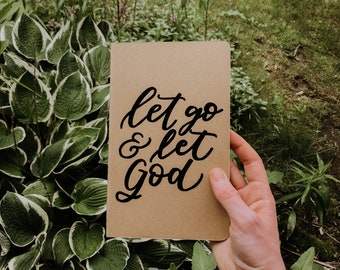 Let Go + Let God | Moleskine Kraft Journal | Hand Lettered | Modern Calligraphy | Prayer Journal