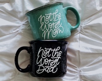 Not the Worst Mom + Dad | Coffee Mug Set