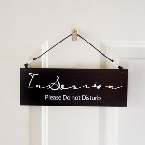 Simple, clean Modern style In Session sign, Welcome Sign, Do not disturb Sign,