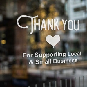 Gracias por apoyar la calcomanía local y de la pequeña empresa, calcomanía de negocios, calcomanía de pequeñas empresas.