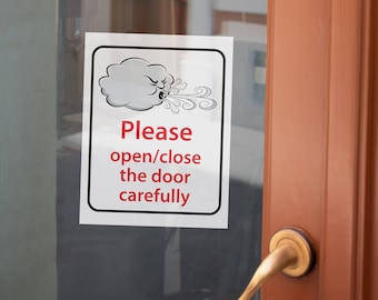 Please open/clos the door the door carefully, windy day sign, Printable papers Instant Download