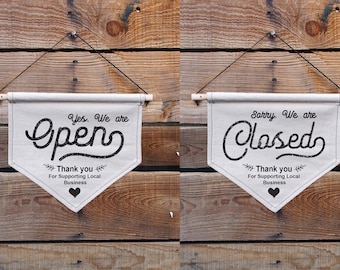 Open Sign, Open Closed Sign, Canvas, Canvas sign, Vintage style, Vintage style open closed sign, Thank you for supporting local business.