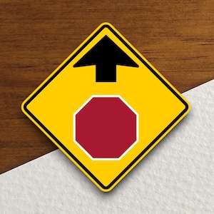 Stop sign ahead  road sign stickers, Traffic Sticker, Road Sign Decoration, Road Work Signs, Building Signs, Traffic Sign