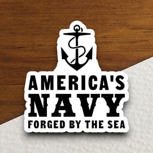 Adesivo "A Marinha dos Estados Unidos Forjada pelo Mar", decalque patriótico para laptop, decoração para garrafa de água, adesivo para presente, acessórios para planejador, adesivo para diário
