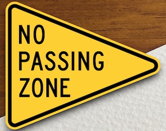 Huge Vintage No Passing Zone Sign - Etsy