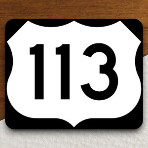 United States route 113 road sign sticker, road trip sticker, highway sign, birthday decor, travel sticker
