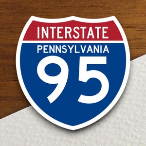 Interstate route 95 Pennsylvania sticker, Interstate Highway Sign Expressway Stickers, Highway Sign Road Trip Sticker