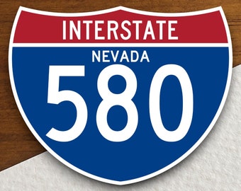 Interstate route  580 nevada sticker , road sign sticker, route sticker, interstate sticker