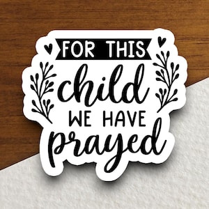 Voor dit kind hebben we gebedensticker, sticker religieus, sticker geloof, aanbiddingssticker, plannersticker, kindersticker, bidsticker