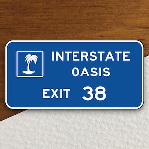 Interstate route oasis sign sticker, Interstate Highway Sign Expressway Stickers, Highway Sign Road Trip Sticker
