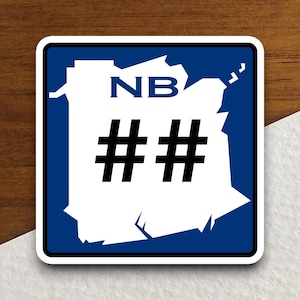 Custom New Brunswick Route Sticker, Canadian Sticker, Road Sign Sticker, Highway Sticker, New Brunswick Sticker, Canada Sticker