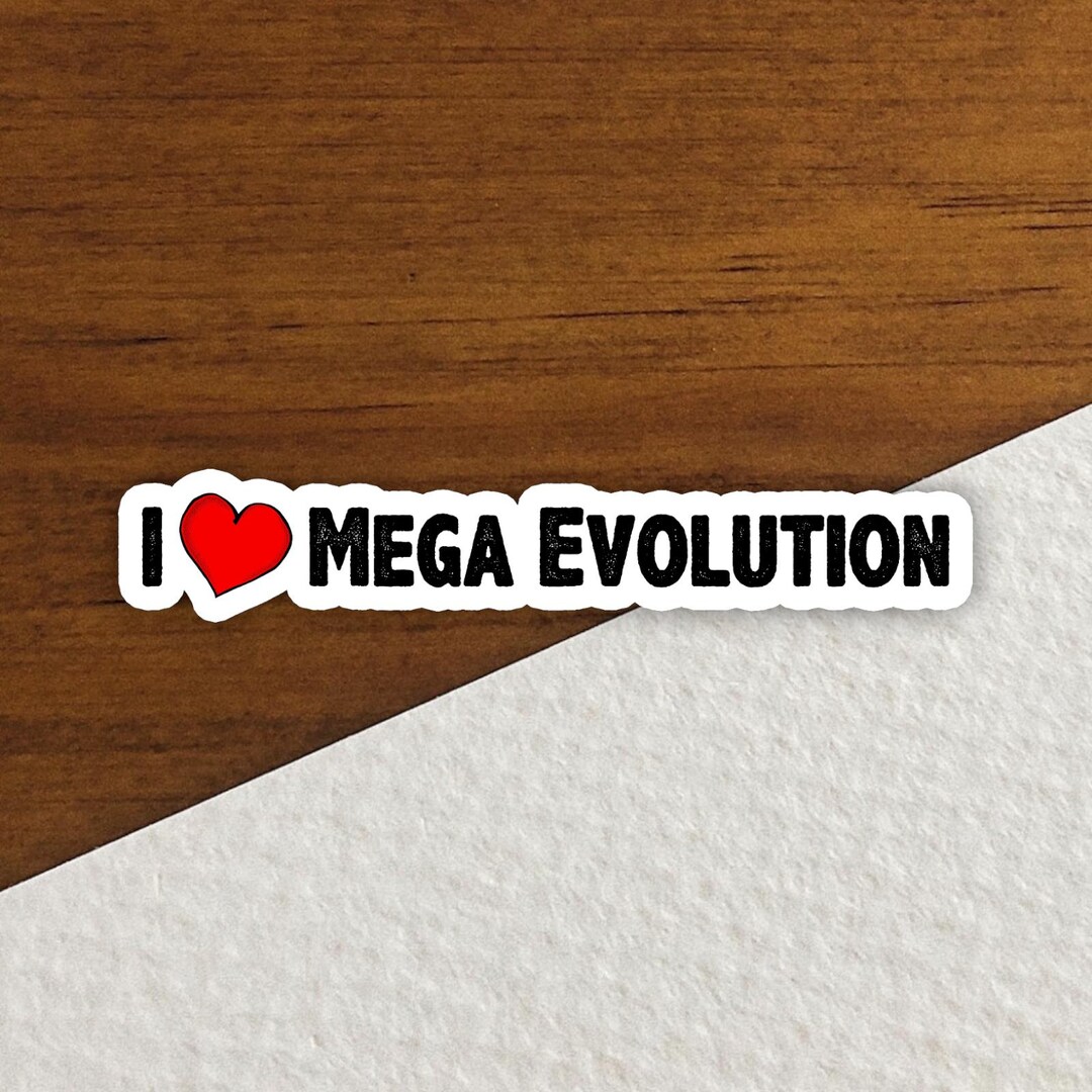 I Love Mega Evolution Sticker, Pokémon Sticker, Heart Sticker, Love ...