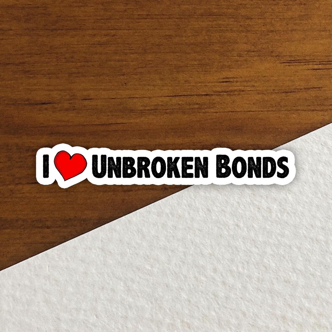 I Love Unbroken Bonds Sticker, Pokémon Sticker, Heart Sticker, Love ...