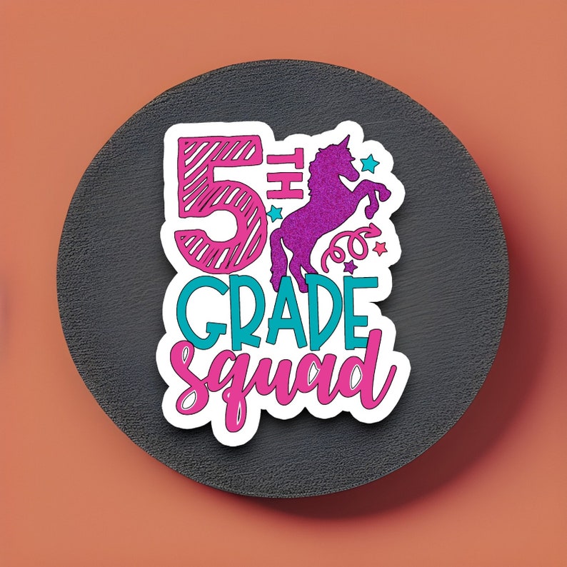 5th Grade Squad Sticker, Unicorn Teacher School Supplies - Etsy