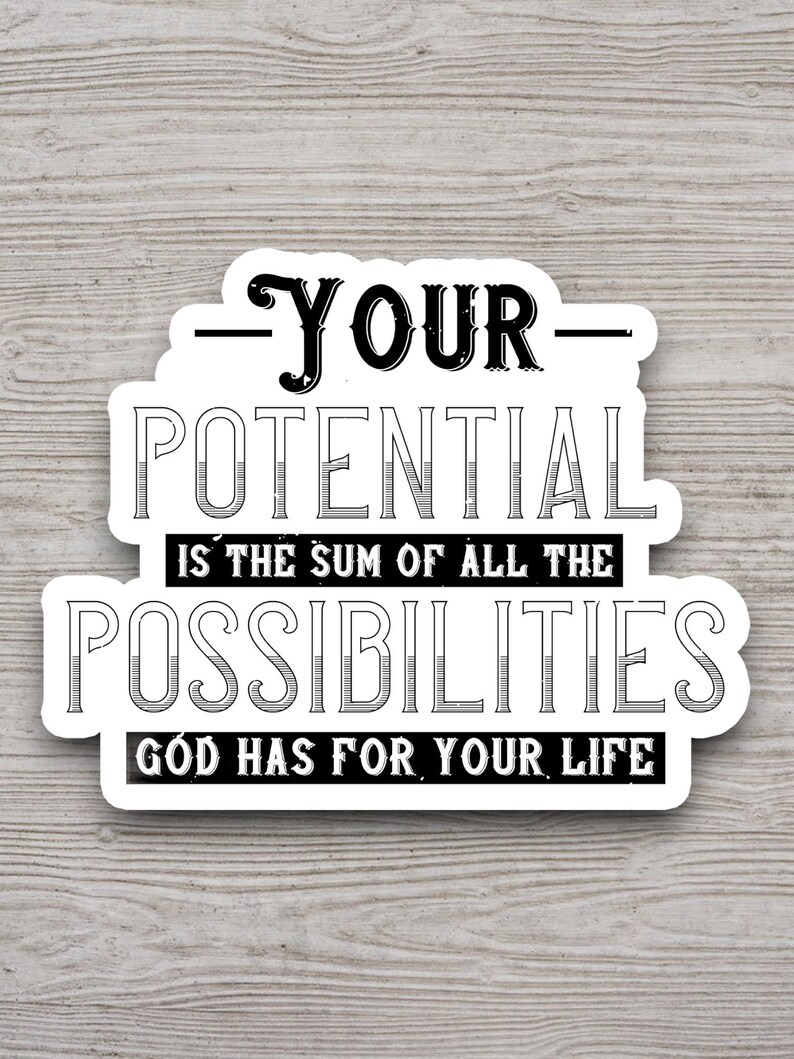 Your Potential God Possibilities Sticker, Faith Scripture Christian ...