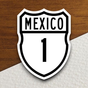 Pegatina de señal de tráfico de la Carretera Federal 1, México, pegatina de viaje por carretera, señal de carretera, decoración de habitación, pegatina de viaje