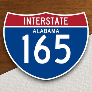 Autocollant de l'autoroute Interstate 165 en alabama, autocollants pour autoroute inter-États, autocollant pour panneau de signalisation routière
