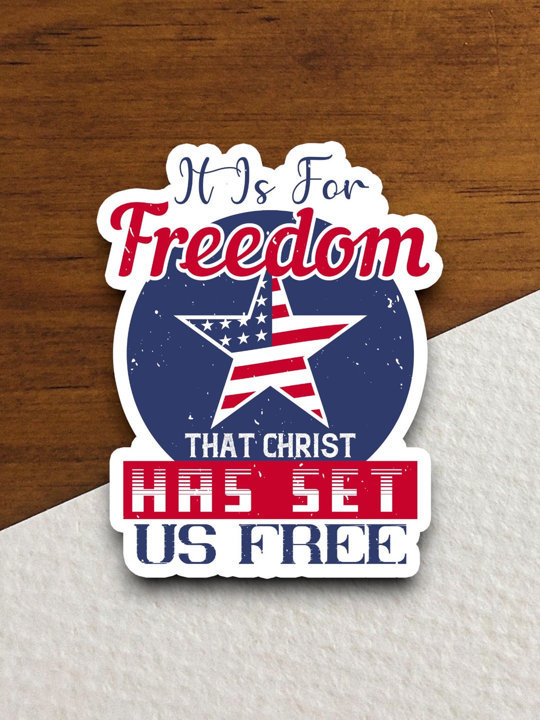 It is for Freedom That Christ Has Set Us Free Sticker, Religious ...