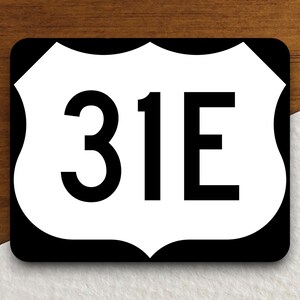 United States route 31e road sign sticker, road trip sticker, highway sign, room decor, travel sticker