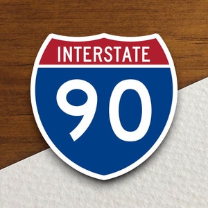 Interstate route  90 sticker, souvenir travel sticker, road sign decor, travel gift, planner sticker, laptop decal