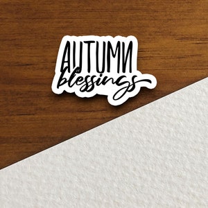 Autumn Blessings sticker, Christian stickers, bible journaling sticker, laptop faith decal, faith stickers, Tumbler Sticker
