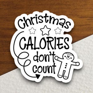 Sticker Noël Les calories ne comptent pas, Sticker religieux, Sticker foi, Sticker culte, Sticker chrétien,