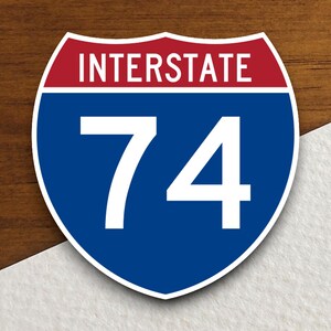 Interstate route  74 sticker, Interstate Highway Sign Expressway Stickers, Highway Sign Road Trip Sticker