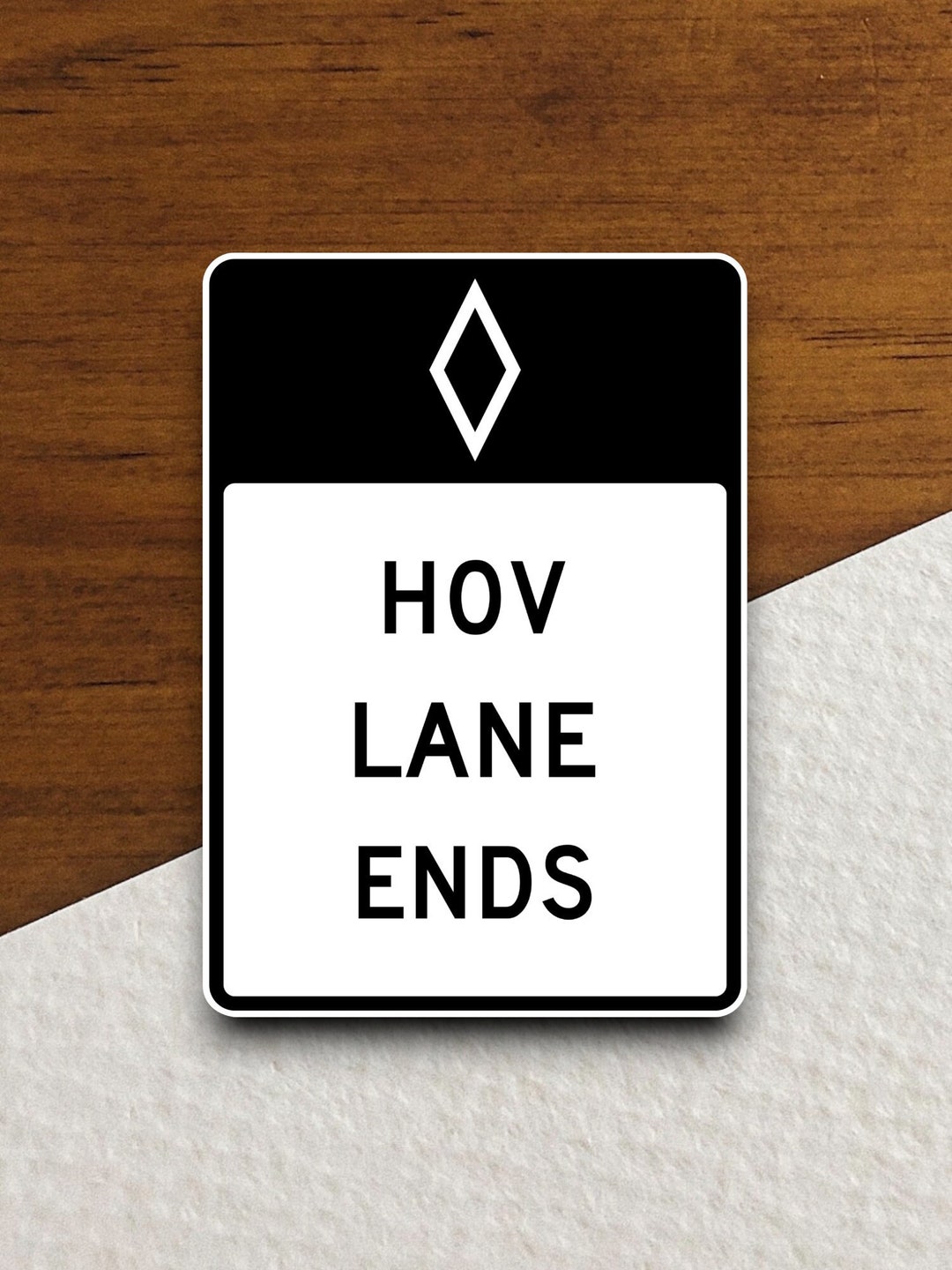 Hov Lane Ends Sticker, Road Sign Sticker, Travel Sticker, Laptop Sticker, Planner Sticker Etsy
