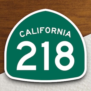 California state route 218 road sign sticker, road trip sticker, highway sign, room decor, travel sticker
