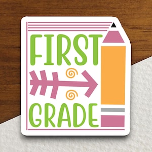 Sticker eerste leerjaar, sticker leraar, sticker onderwijs, schoolsticker, leuke sticker, terug naar school