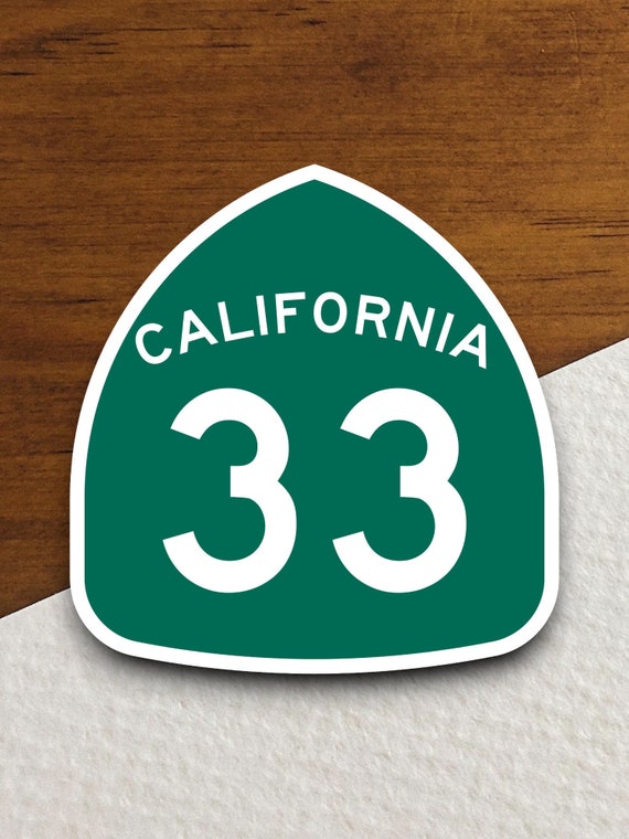 California State Route 33 Road Sign Sticker, Road Trip
