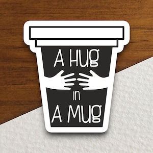 Sticker amateur de café Un câlin dans une tasse, Stickers rigolos, Sticker café, Caféine, Amateur de café, Café, Décaféiné, Sticker barista
