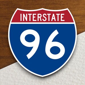 Interstate route  96 sticker, Interstate Highway Sign Expressway Stickers, Highway Sign Road Trip Sticker
