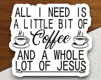 Coffee Jesus Sticker, Religious Faith Christian Decal