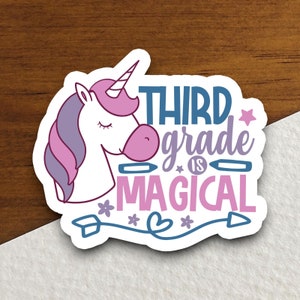 Third Grade is Magical Sticker, Teacher Sticker, Education Sticker, School Sticker, Cute Sticker